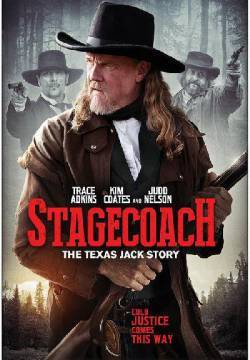 Stagecoach: The Texas Jack Story