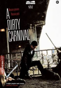 A Dirty Carnival