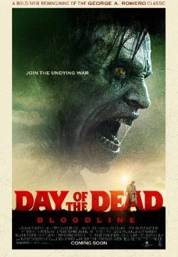 Day of the Dead: Bloodline