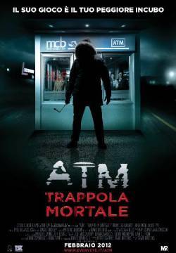 ATM - Trappola mortale