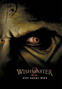 Wishmaster 2 - Il male non muore mai