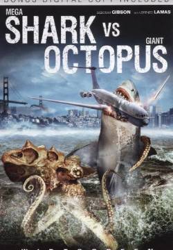 Mega Shark vs. Giant Octopus