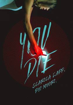 You die - Scarica l’app, poi muori