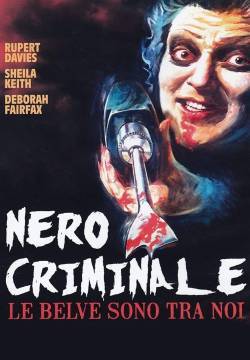 Nero criminale - Le belve sono tra noi