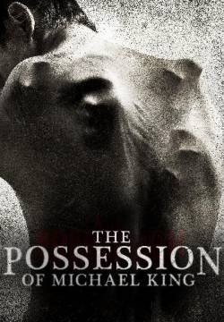 The Possession of Michael King