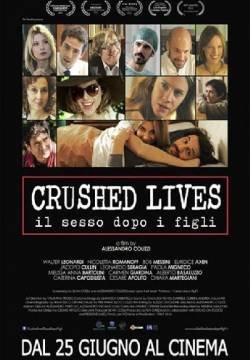 Crushed Lives - Il sesso dopo i figli