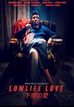 Lowlife Love