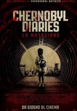 Chernobyl diaries - La mutazione