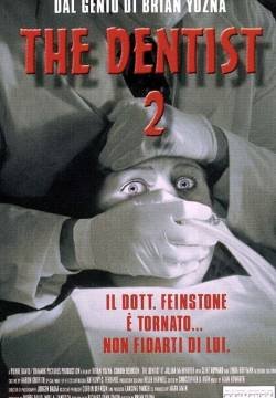 The Dentist 2