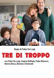 Tre di troppo