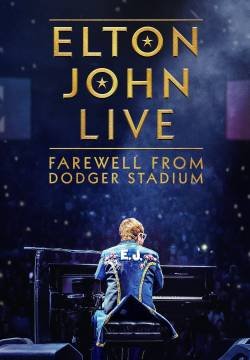 Elton John Live: Farewell from Dodger Stadium