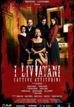 I Liviatani - Cattive attitudini