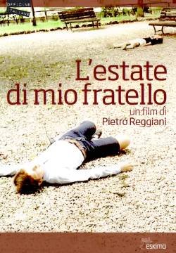 L'estate di mio fratello