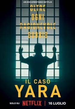 Il caso Yara: oltre ogni ragionevole dubbio - Stagione 1